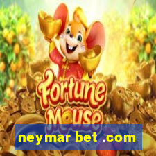 neymar bet .com